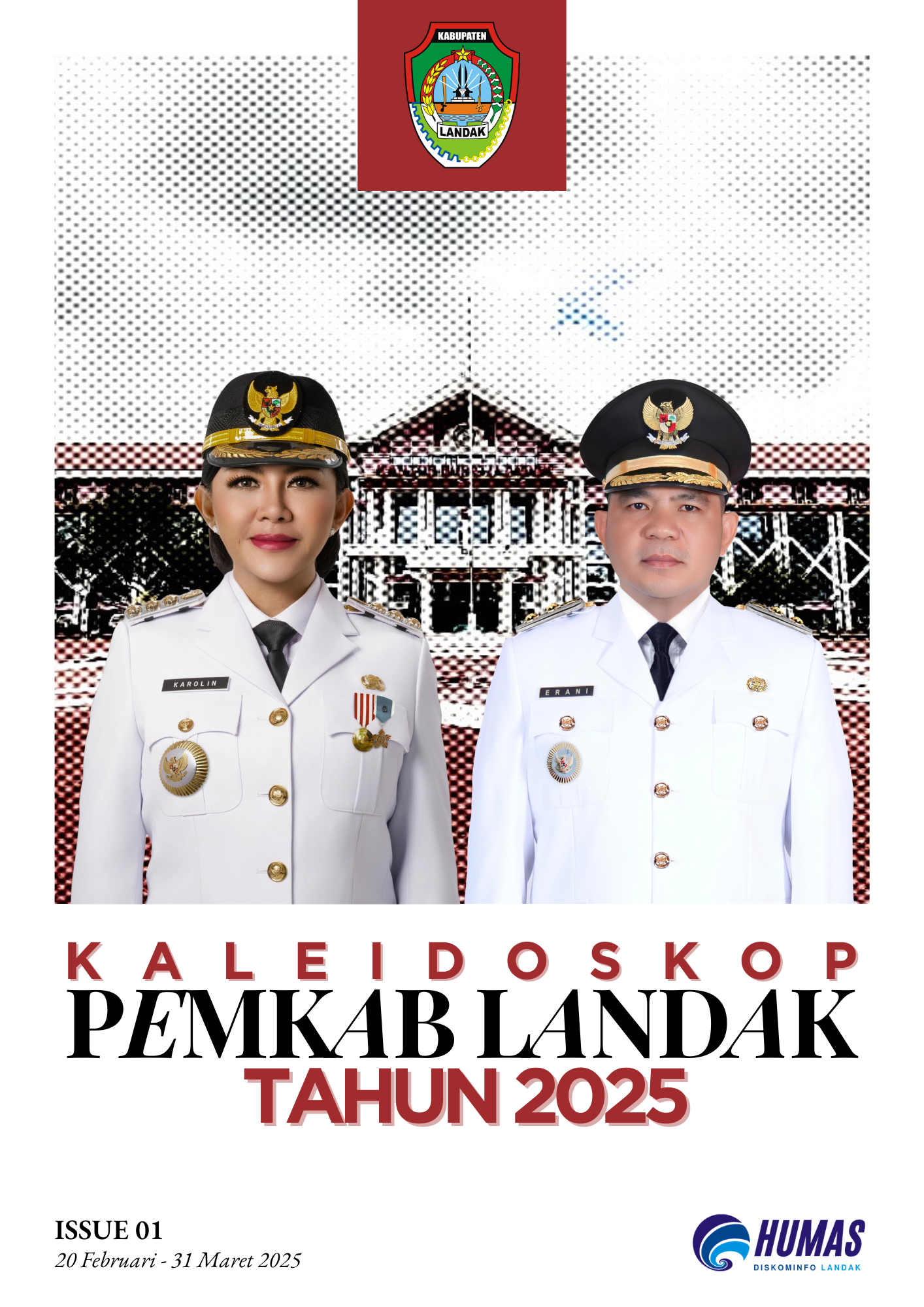 KALEIDOSKOP PEMKAB LANDAK TAHUN 2025 EDISI 01
