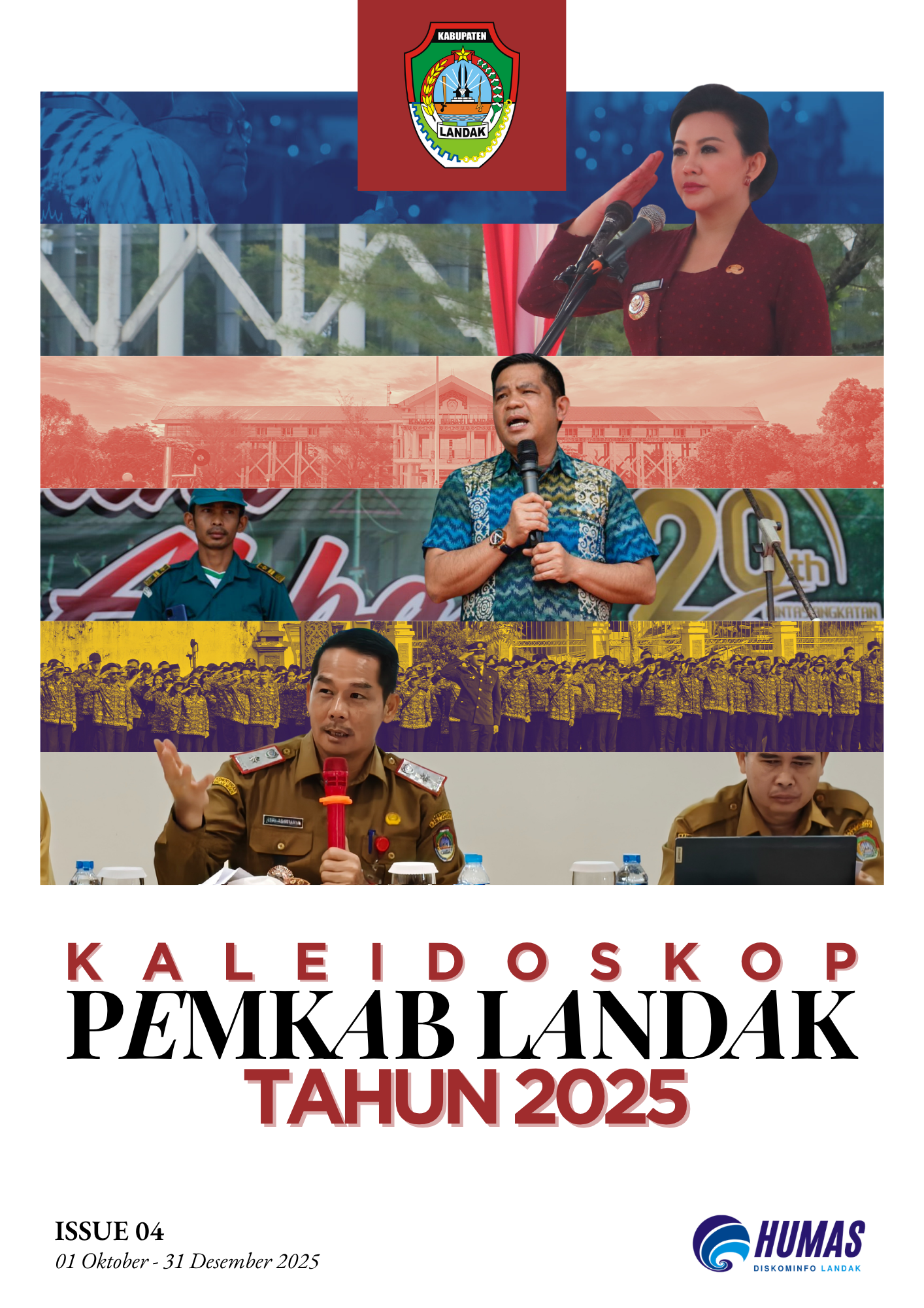 KALEIDOSKOP PEMKAB LANDAK TAHUN 2025 EDISI 04